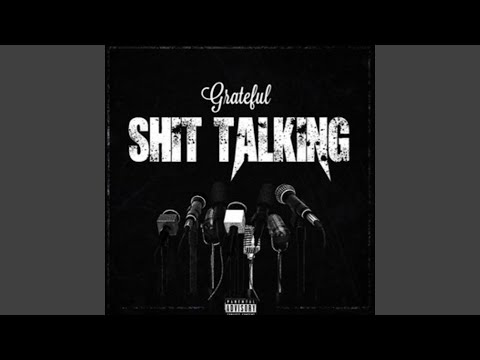 Shit Talking