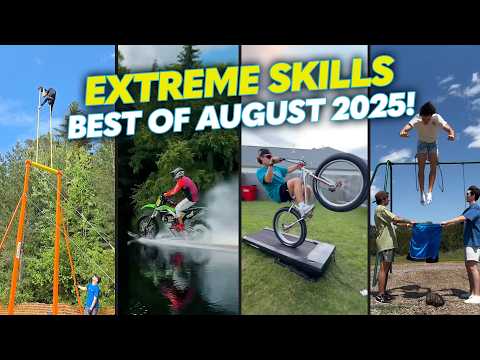 Extreme Skills | Best of August 2025