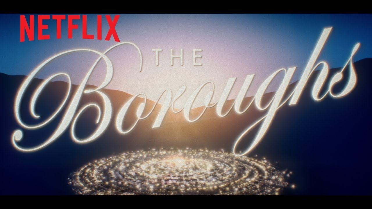 The Boroughs: Opening Credits | Netflix
