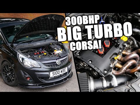The 300BHP+ *BIG TURBO* Corsa from HELL!