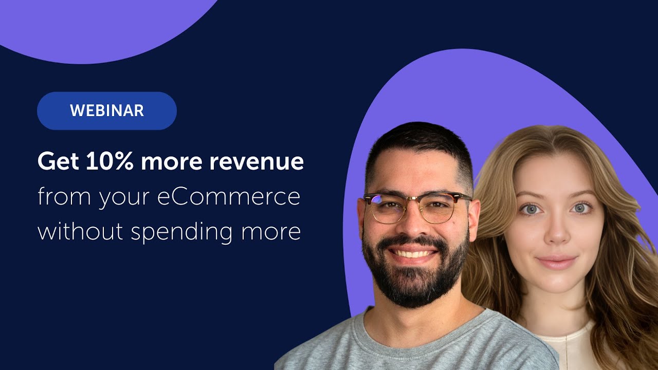Get 10% more revenue from your eCommerce without spending more