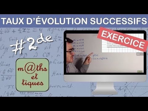 EXERCICE : Calculer des taux d'évolution successifs - Seconde