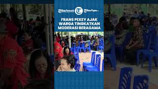 Rajut Kerukunan, Frans Pekey Ajak Warga Kota Jayapura Tingkatkan Moderasi Beragama