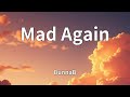 BunnaB Mad Again Lyrics