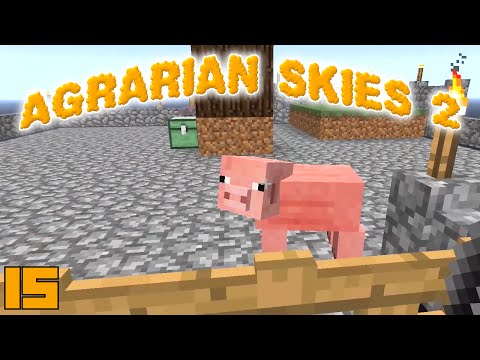 Minecraft Mods Agrarian Skies 2 - MOB ESSENCE !!! [E15] (Modded Skyblock)