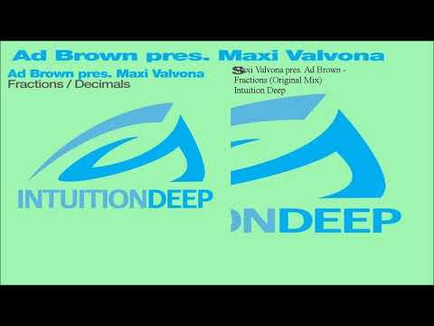 Maxi Valvona pres. Ad Brown - Fractions (Original Mix)