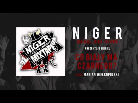 Niger - Co Biały Ma Czarnego? (official audio)