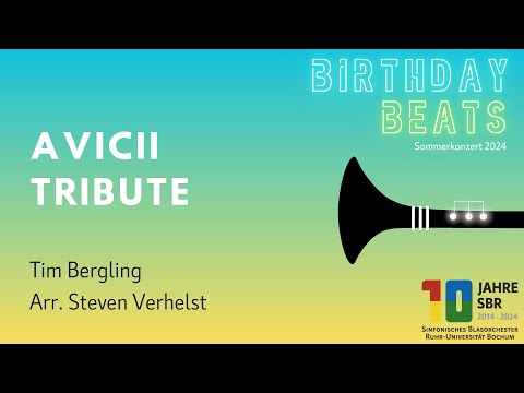 Avicii Tribute - Tim Bergling / Arr. Steven Verhelst [SBR]