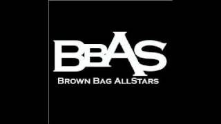 Brown Bag Allstars - Crumbling Down (prod. by Mr Green)