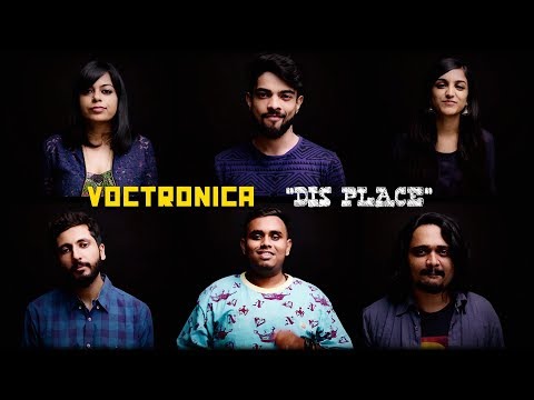 Voctronica - Dis Place (All Vocal Instrumental) (Original)
