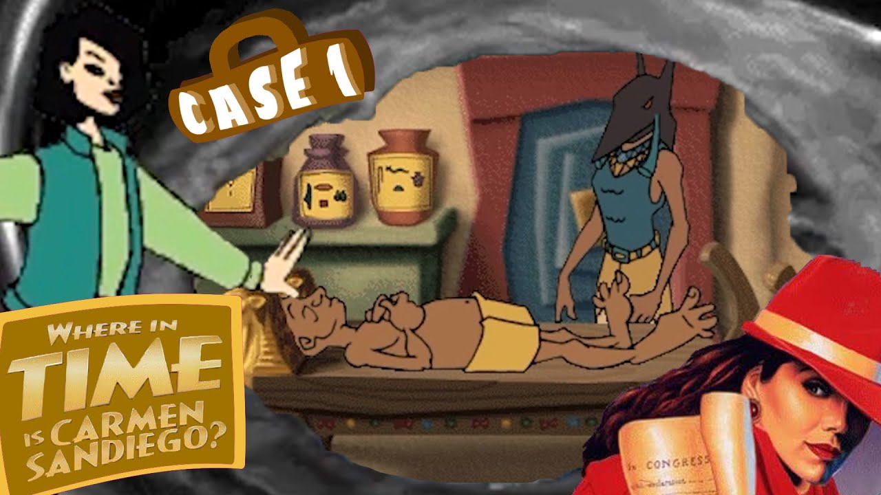 We're Saving History! |Where In Time Is Carmen Sandiego | Cynistic Altruramous | [Case 1 - Egypt]