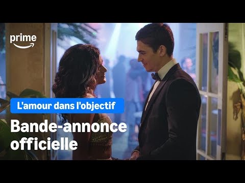 L'amour dans l'objectif – Bande-Annonce Officielle | Prime Video