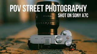 POV Street Photography with the Sony A7C & 35mm 1.4 GM