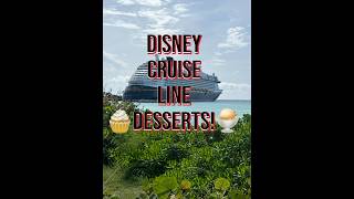 🍰 Disney Cruise Line Desserts You’ll Fall in Love With | Dessert Tour at Sea✨ #disneycruise