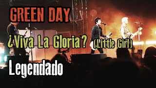 Green Day - ¿Viva La Gloria? (Little Girl) | Legendado PT-BR (HD)