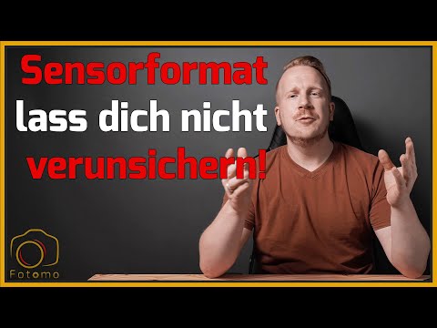 Sensorformat - lass dich nicht verunsichern!