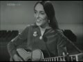 Joan Baez - I'mTroubled and I don't know why - 1965 - Live