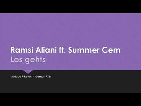 Ramsi Aliani feat. Summer Cem - Los gehts