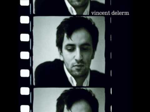 Vincent Delerm - Fanny Ardant et moi (2002)