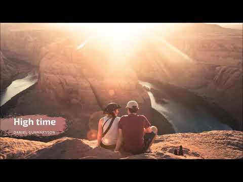 Daniel Gunnarsson | High Time