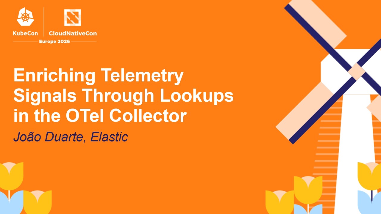Enriching Telemetry Signals Through Lookups in the OTel Collector - João Duarte, Elastic