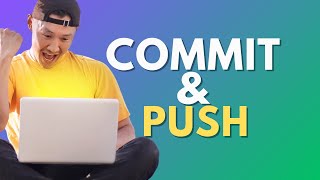 How to Commit and Push to Github Easily (2024 Update)
