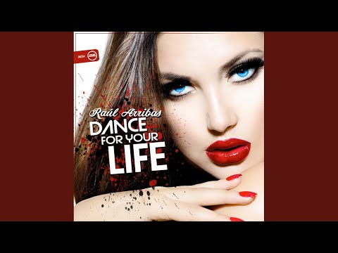 Dance For Your Life (Original Mix)