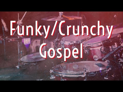 Drum Cover - Funky/Crunchy Gospel