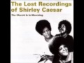 Shirley Caesar-"Even Me"- Track 5