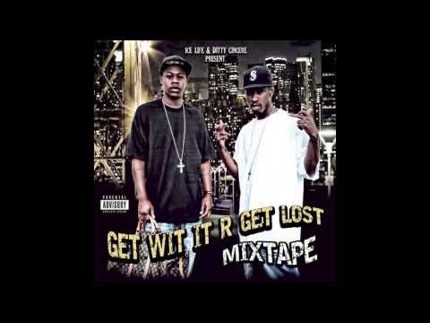 Ice Life x Ditty Cincere [Bearfaced] - Get Wit It Or Get Lost [2012]