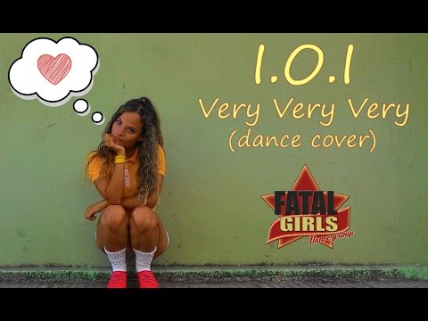 I.O.I(아이오아이) _ Very Very Very(너무너무너무) - dance cover by Fatal Girls