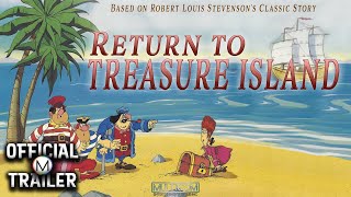 RETURN TO TREASURE ISLAND (1989) | Official Trailer