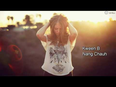 Kween B - Nang Chauh (My Valentine) [Mizo Lengzem]
