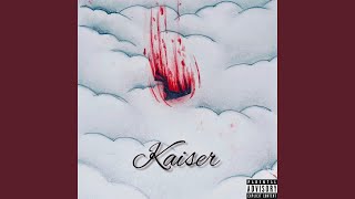 Kaiser Music Video