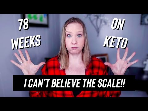 Week 78 Keto and Intermittent Fasting Results | What was up with the scale this week???