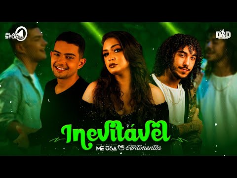 BANDA ME USA E BANDA SENTIMENTOS - INEVITÁVEL