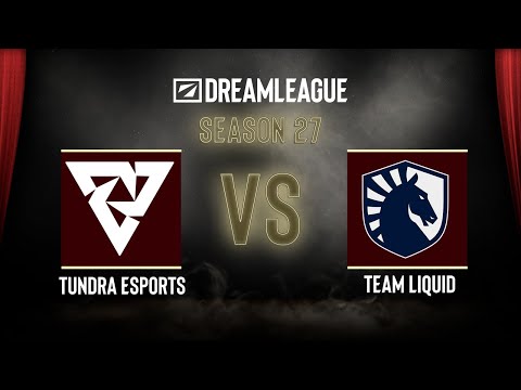 Dota2 - Tundra Esports vs Team Liquid - DreamLeague Season 27 - Group Stage