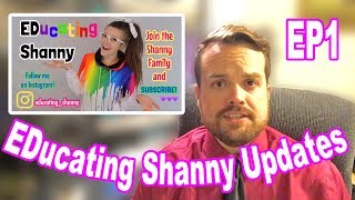 EDucating Shanny Update ep1 by Paul Green Vlogs