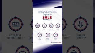 Holland America’s Cruise Sale Is Here! In-Person Scottsdale Event On Deck ~