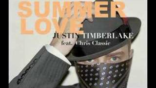 SUMMER LOVE (remix) Justin Timberlake ft Chris Classic