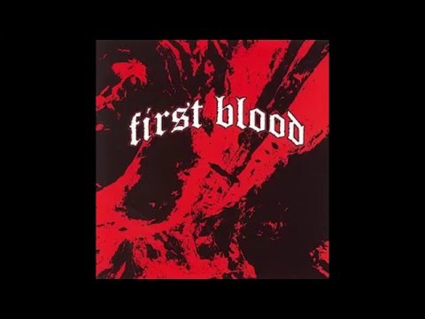 First Blood - Self Titled [Full EP]