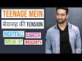 6 Teenage Problems That Aren't Really Problems. (Hindi)