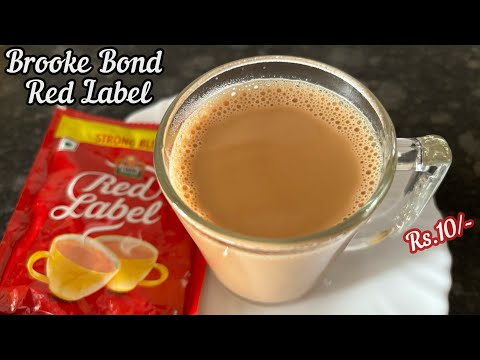 Brooke Bond Red Label Tea Review | How to make Brooke Bond Red  Label Tea | Red Label Tea Recipe