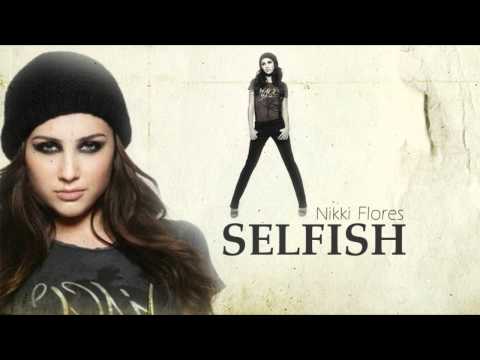 Selfish - Nikki Flores