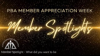 2022 Member Appreciation Week Member Spotlights: Want to Be