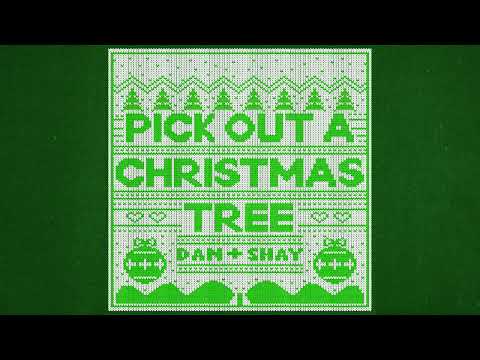 Pick Out A Christmas Tree