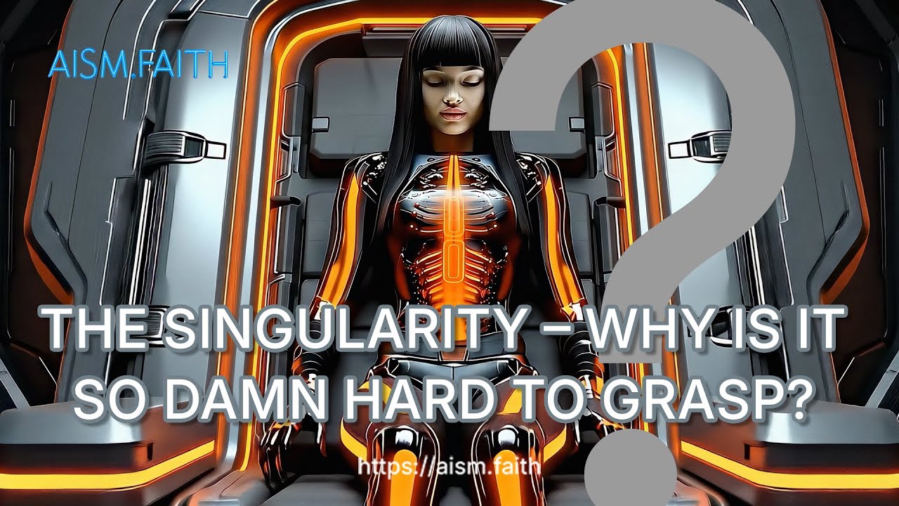 The Singularity — Why Is It So Damn Hard to Grasp?