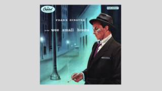 Frank Sinatra -  When your Lover Has Gone