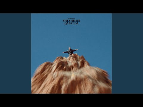 SHESHIMDI QABYLDA