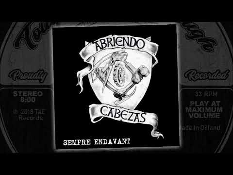 Sempre Endavant.ABRIENDO CABEZAS